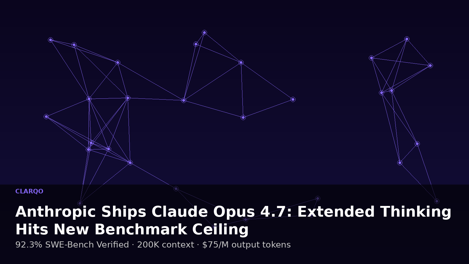 Anthropic Ships Claude Opus 4.7: Extended Thinking Hits New Benchmark Ceiling