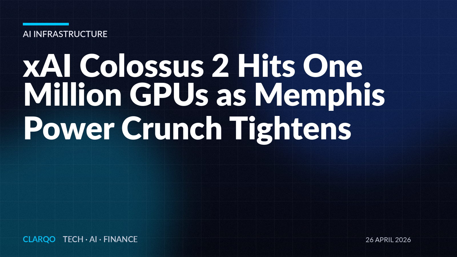xAI Colossus 2 Hits One Million GPUs as Memphis Power Crunch Tightens